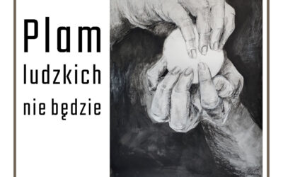 Plam ludzkich nie będzie